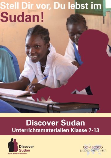 Discover Sudan Unterrichtsmaterialien Klasse 7-13