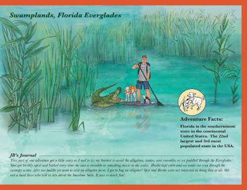 The Adventures of Spot, Brodie, JB World Paddleboard Tour 