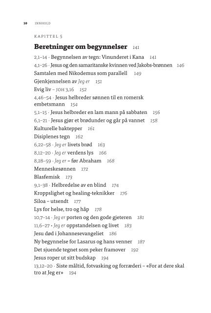 Begynnelser : Johannesevangeliet som fortelling, dialog og drama  