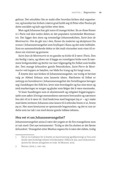 Begynnelser : Johannesevangeliet som fortelling, dialog og drama  