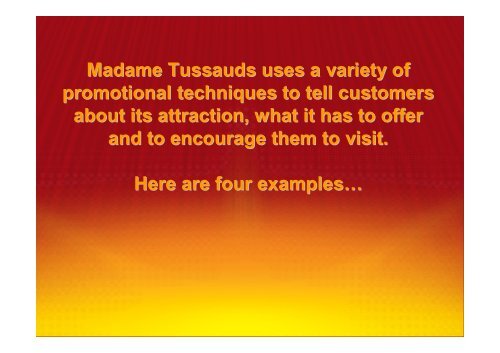 Marketing and Sales - Madame Tussauds