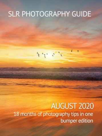 SLR Photography Guide - August Bumper Edition 2020