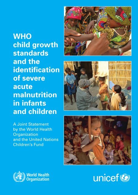 WHO child growth standards and the identification of severe acute ...