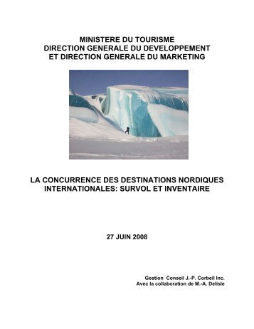 La concurrence des destinations nordiques ... - Tourisme Québec