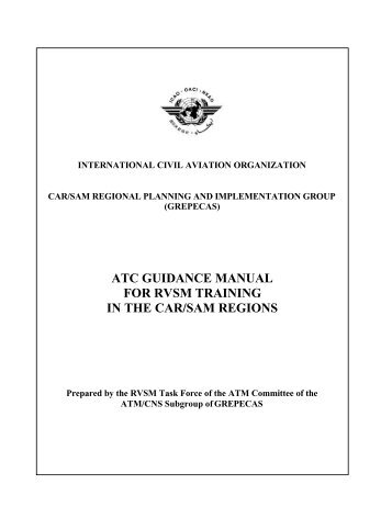 atc guidance manual for rvsm training in the car/sam regions - ICAO