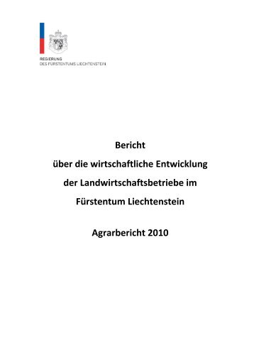 Agrarbericht_2010 - Landesverwaltung Liechtenstein