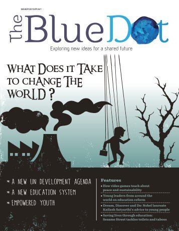 The Blue Dot Issue 2: What does it take to change the world?