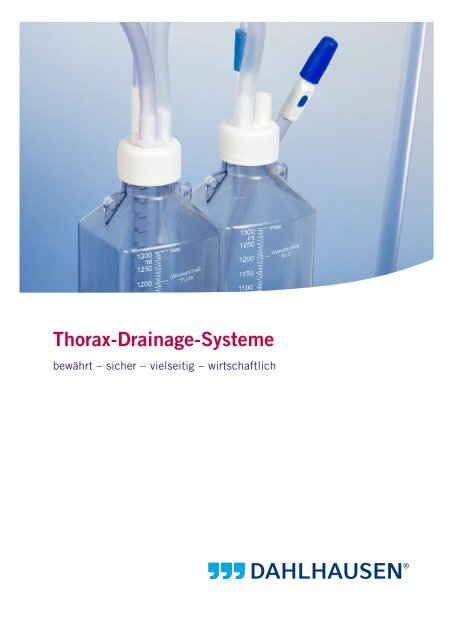 Thorax-Drainage-Systeme - P.J. Dahlhausen &amp; Co. Gmbh