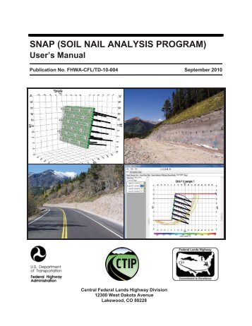 SNAP (SOIL NAIL ANALYSIS PROGRAM) User's Manual