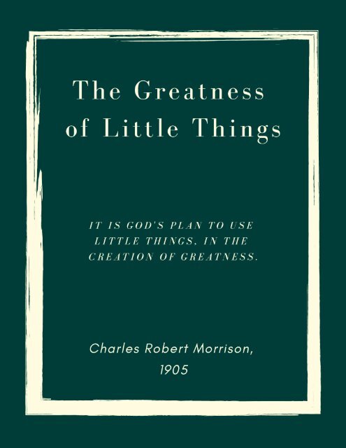 LITTLE THINGS BY Charles Robert Morrison