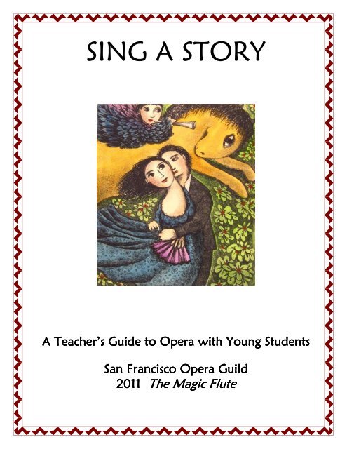 The Magic Flute - San Francisco Opera