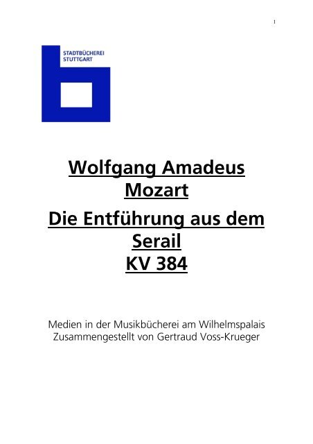 Wolfgang Amadeus Mozart Die Entführung aus dem Serail KV 384