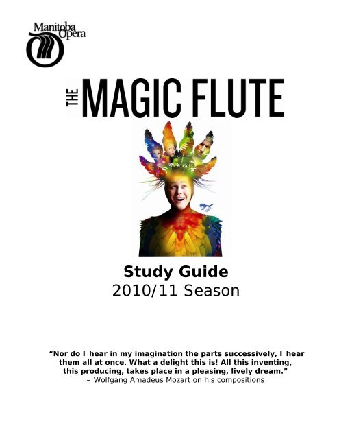The Magic Flute Study Guide - Manitoba Opera