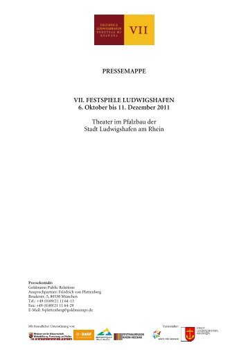 PRESSEMAPPE VII. FESTSPIELE LUDWIGSHAFEN 6. Oktober bis ...