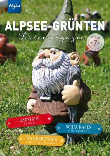 Alpsee Grünten &- Das Allgäu Ferienmagazin "Ausgabe 7"