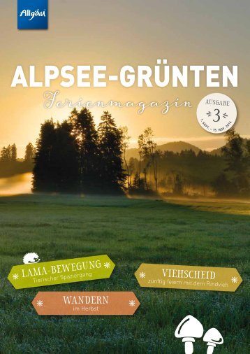 Alpsee Grünten & - Das Allgäu Ferienmagazin "Ausgabe 3"