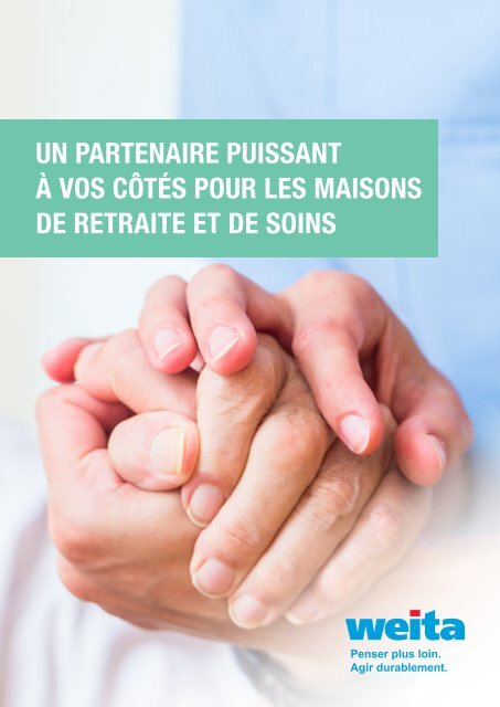 WeitaCare: la solution globale pour les établissements de soins