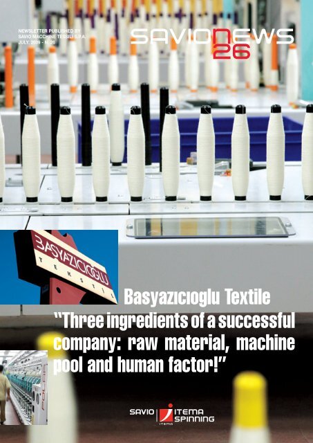 Basyazıcıoglu Textile “Three ingredients of a successful company ...
