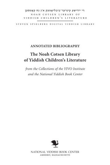 The Noah Cotsen Library of Yiddish Children's Literature