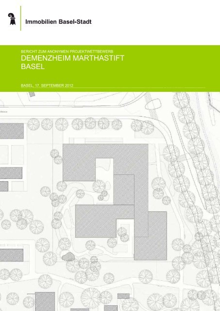 Jurybericht zum Demenzheim Marthastift - Immobilien Basel-Stadt