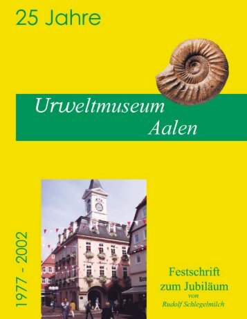1977 – 2002 - Urweltmuseum Aalen
