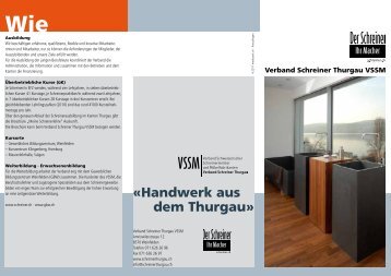 «Handwerk aus dem Thurgau» - Verband Schreiner Thurgau VSSM