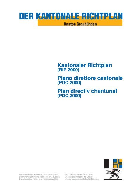 Landschaft - Richtplan Graubünden - Kanton Graubünden