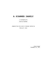 A Scanner Darkly Script - Being Charlie Kaufman