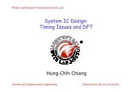 System IC Design: Timing Issues and DFT Hung-Chih Chiang