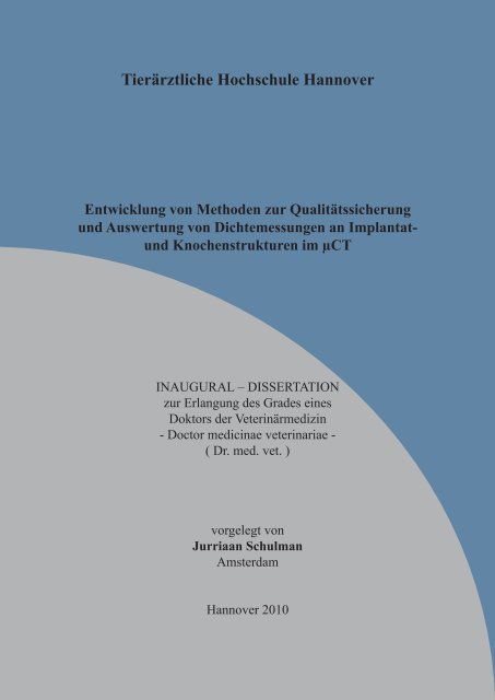 Tierärztliche Hochschule Hannover Entwicklung von Methoden zur ...