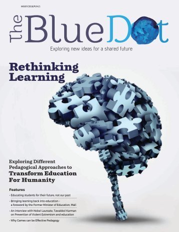 The Blue Dot Issue 7: Rethinking Learning: Exploring Different Pedagogical Approaches for transform Education For Humanity