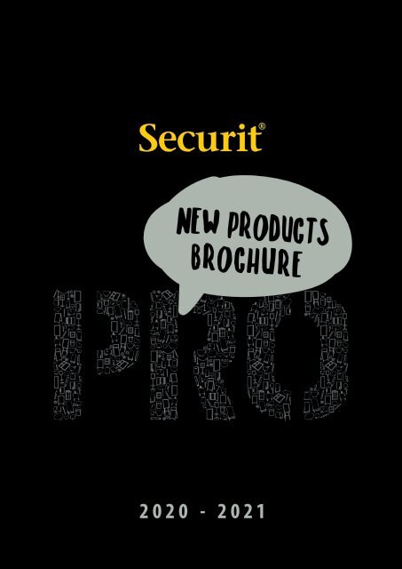 Securit® Pro New Product Brochure 2020 - 2021