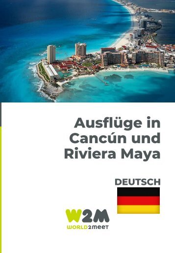 Cancun & Riviera Maya Ausfluge -  DEU MX