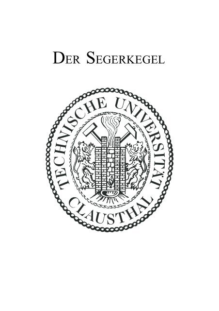 der segerkegel - Institut für Nichtmetallische Werkstoffe - TU Clausthal