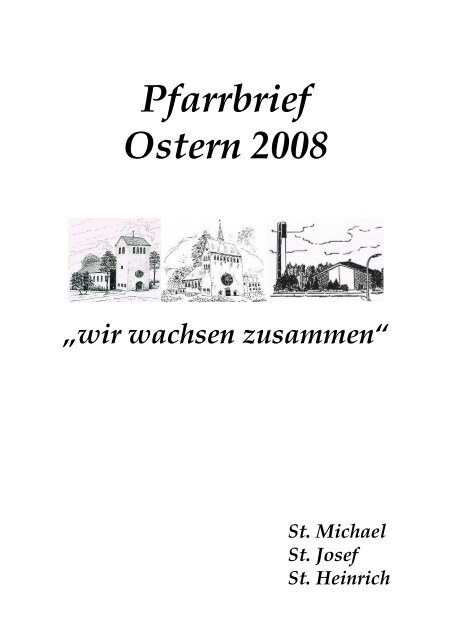 Pfarrbrief Ostern 2008 - St. Heinrich Marl