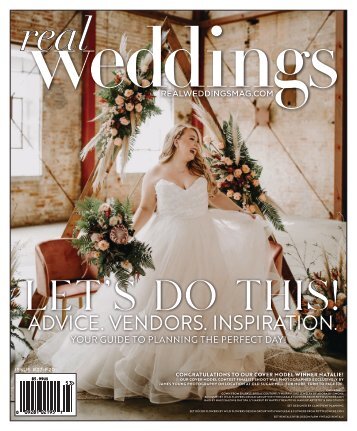 Real Weddings Magazine - Issue #27-F20 - The Best Wedding Vendors in Sacramento, Tahoe and throughout Northern California are all here