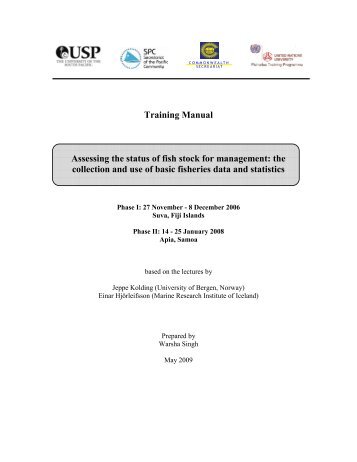 Training Manual Assessing the status of fish stock for management ...