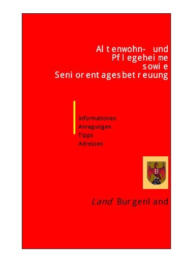 Altenwohn- und Pflegeheime sowie ... - Burgenland.at