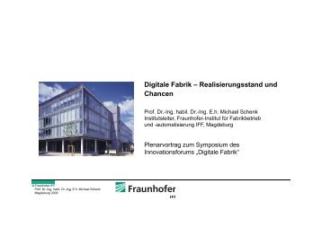 Digitale Fabrik – Realisierungsstand und g g Chancen