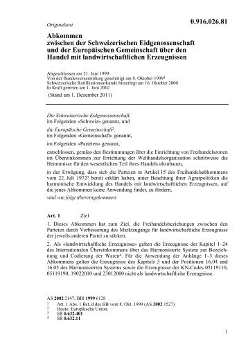 Abkommen zwischen der Schweizerischen ... - LexFind