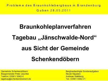 "Jänschwalde-Nord" aus Sicht der - Lausitzer Braunkohle