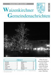 Waizenkirchner Gemeindenachrichten Nr. 228 - Marktgemeinde ...