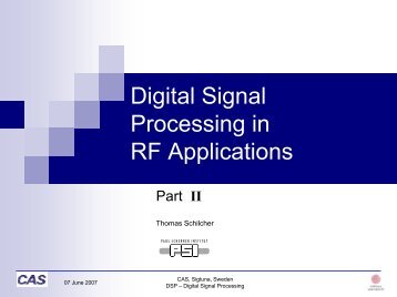 Digital Signal Processing in RF Applications - CERN Accelerator ...