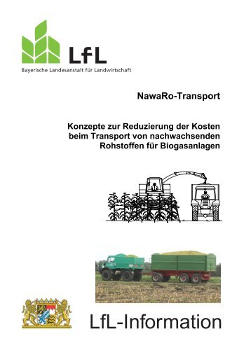 NawaRo-Transport Konzepte zur Reduzierung der Kosten beim ...