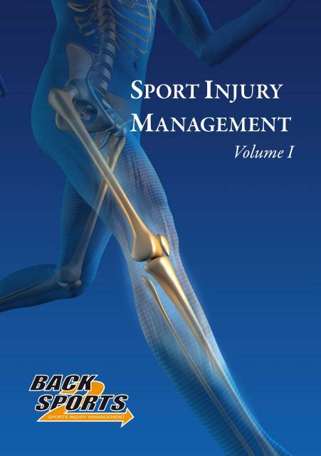 Sports Injury Management - Volume I - Core Concepts