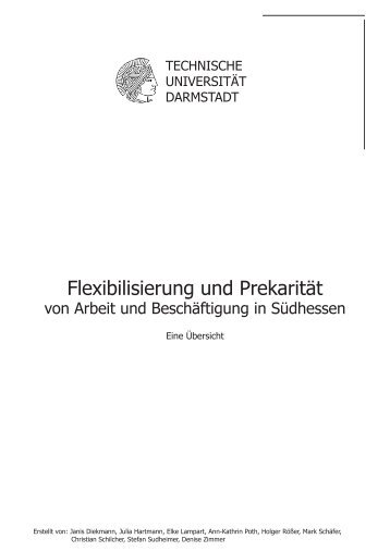 Flexibilisierung und Prekarität - Fachbereich 2 der TU Darmstadt ...