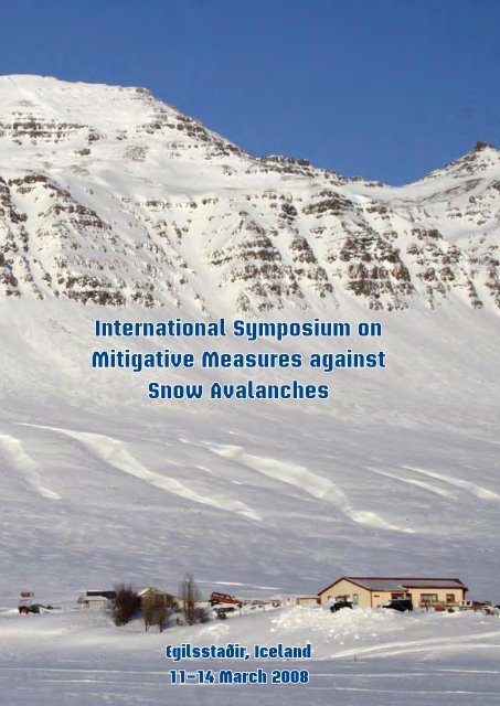 International Symposium on Mitigative Measures against Snow ...