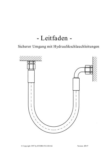 und Verwendungsdauer von Hydraulikschlauchleitungen - Butwillis ...