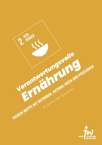 ThemenMappe_VerantwortungsvolleErnährung_ein facheSprache_LJWAWONRW