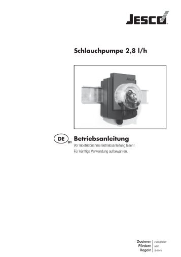 Schlauchpumpe 2,8 l/h Betriebsanleitung - Lutz-Jesco GmbH